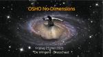 Vrijdag 23/05 - OSHO No-Dimensions meditatie @Brasschaat Vrijdag 23/05 - OSHO No-Dimensions meditatie @Brasschaat