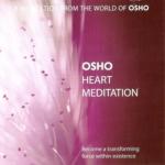 OSHO Heart | Meditatie | NatuurlijkMediteren