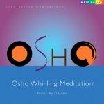 OSHO Whirling | Meditatie | NatuurlijkMediteren