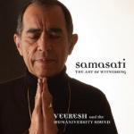Samasati meditatie | Meditaties | NatuurlijkMediteren Samasati meditatie | Meditaties | NatuurlijkMediteren